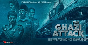 The Ghazi Attack 2017 Movie